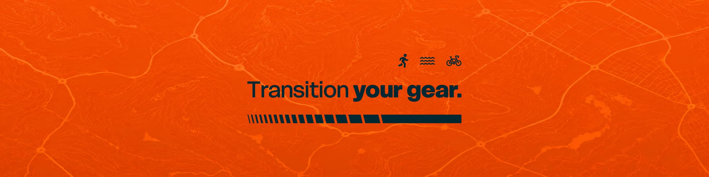Transition your gear.